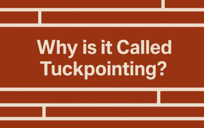 Why Is It Called Tuckpointing? Essential Guide 2026