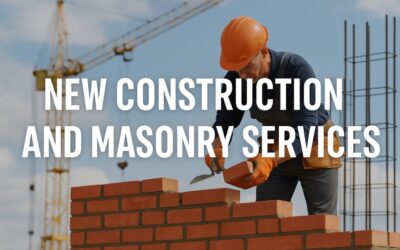 New Construction and Masonry Services